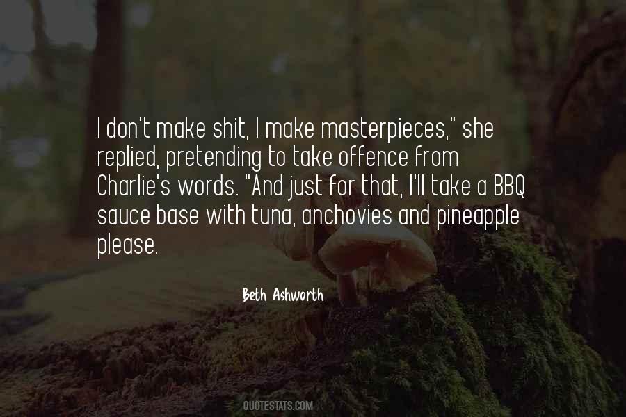 Quotes About Masterpieces #336864