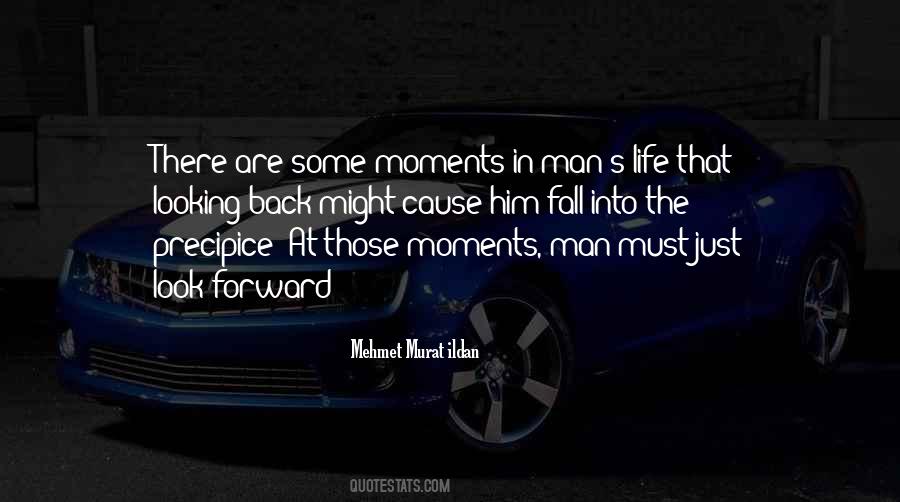 Quotes About Man's Life #1483063