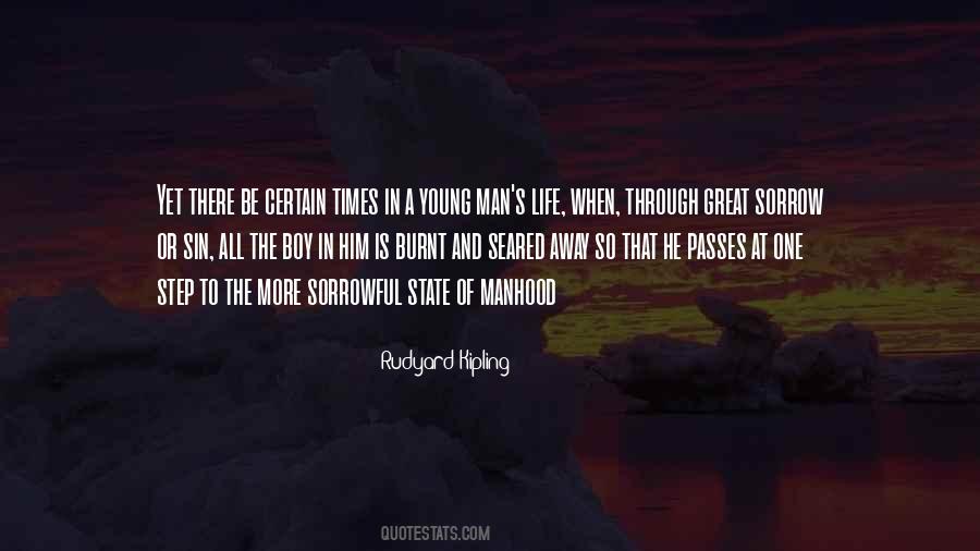 Quotes About Man's Life #1754547
