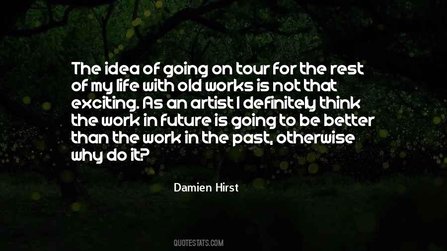 Quotes About An Exciting Future #1404313