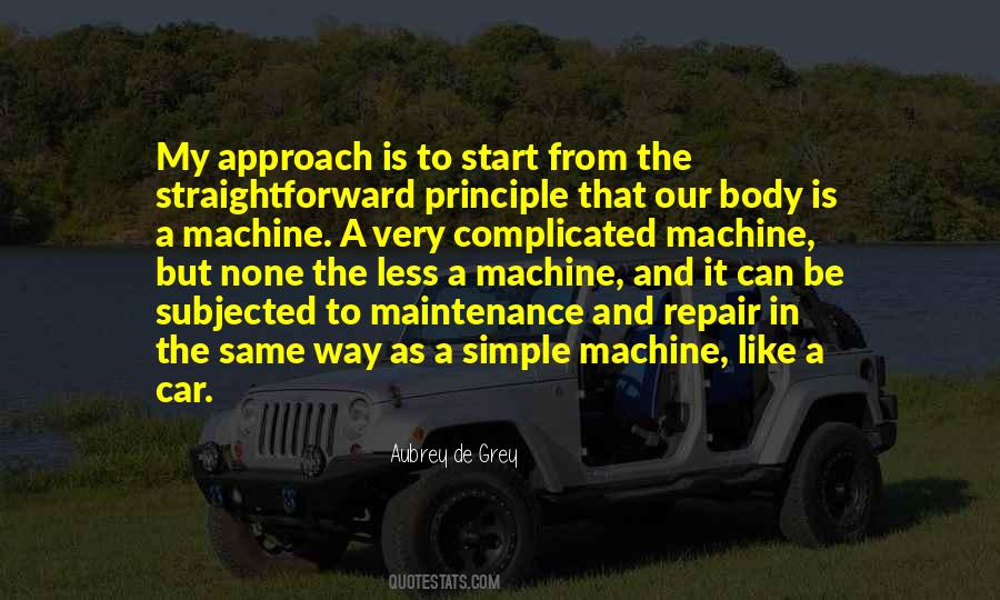 Machine Like Quotes #1837198