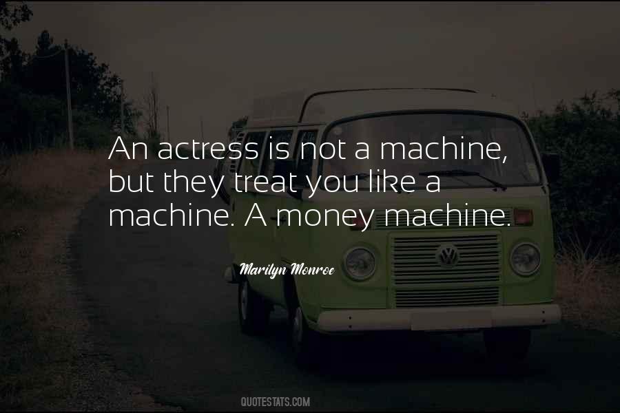 Machine Like Quotes #210827