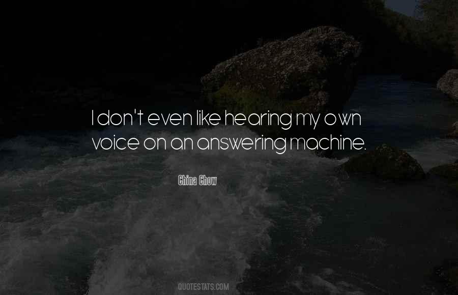 Machine Like Quotes #255827