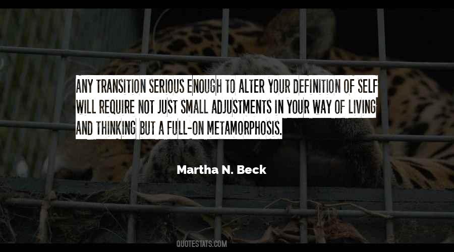 Quotes About Metamorphosis #1727543