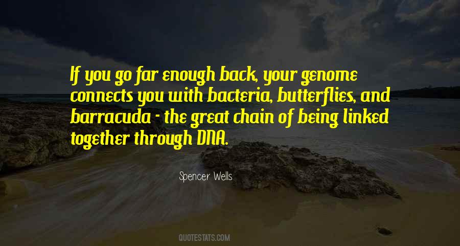 Quotes About Being Linked Together #1370985