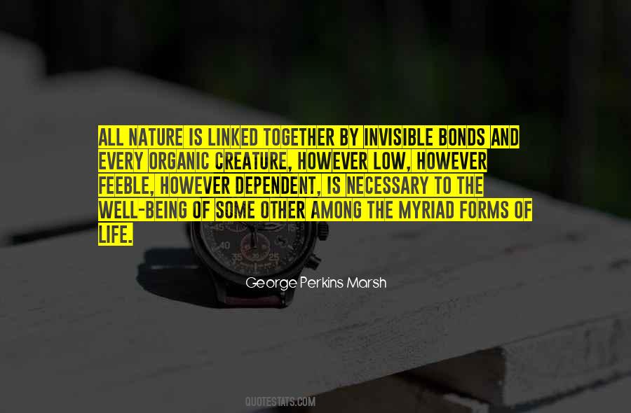 Quotes About Being Linked Together #1521763
