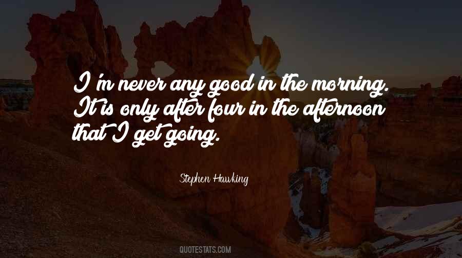 Quotes About Get Going #1381622