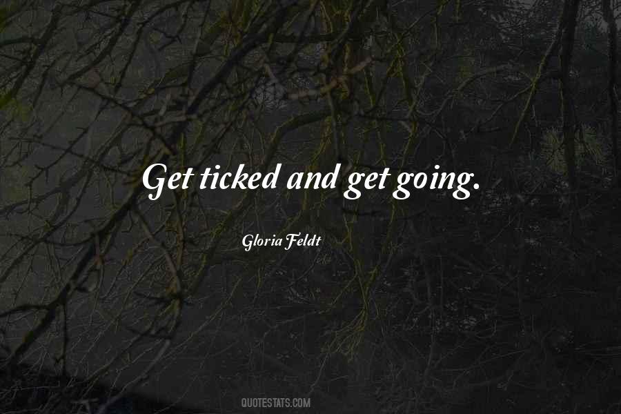 Quotes About Get Going #294112