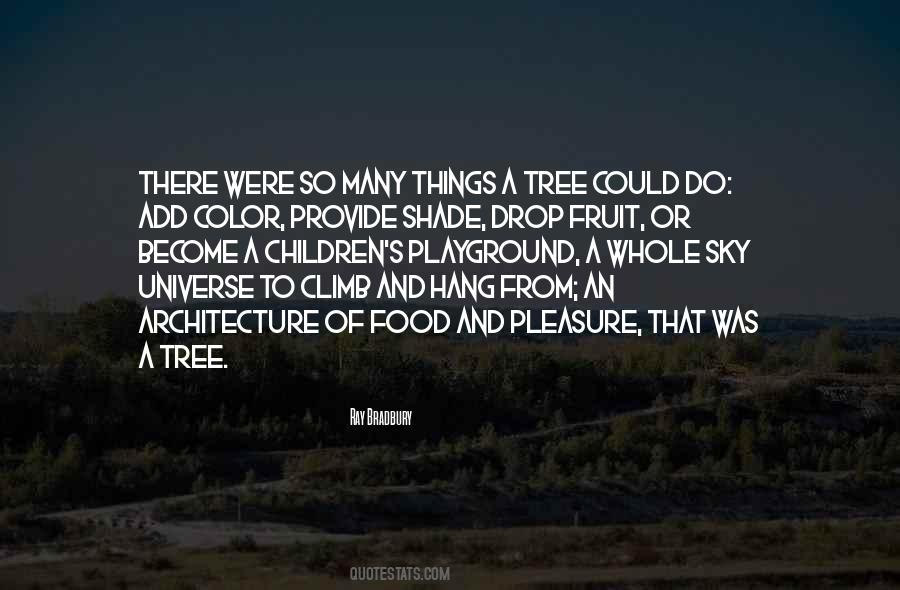 Quotes About A Shade Tree #1687648