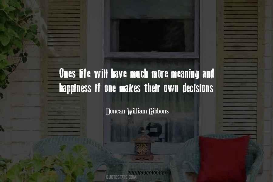 Quotes About One's Own Happiness #111750