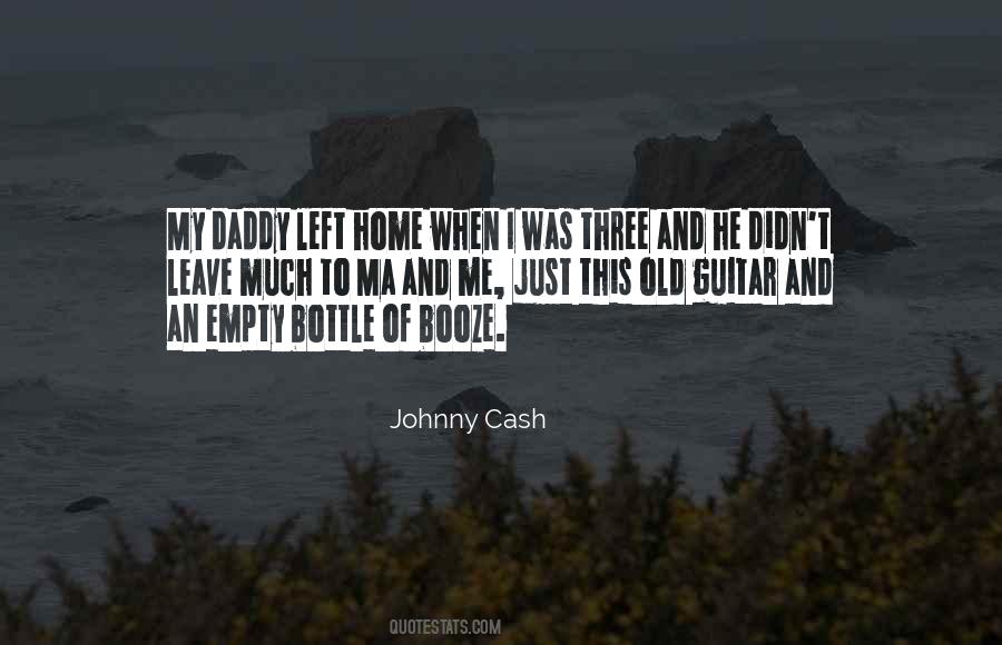 Quotes About Empty Bottle #1062914