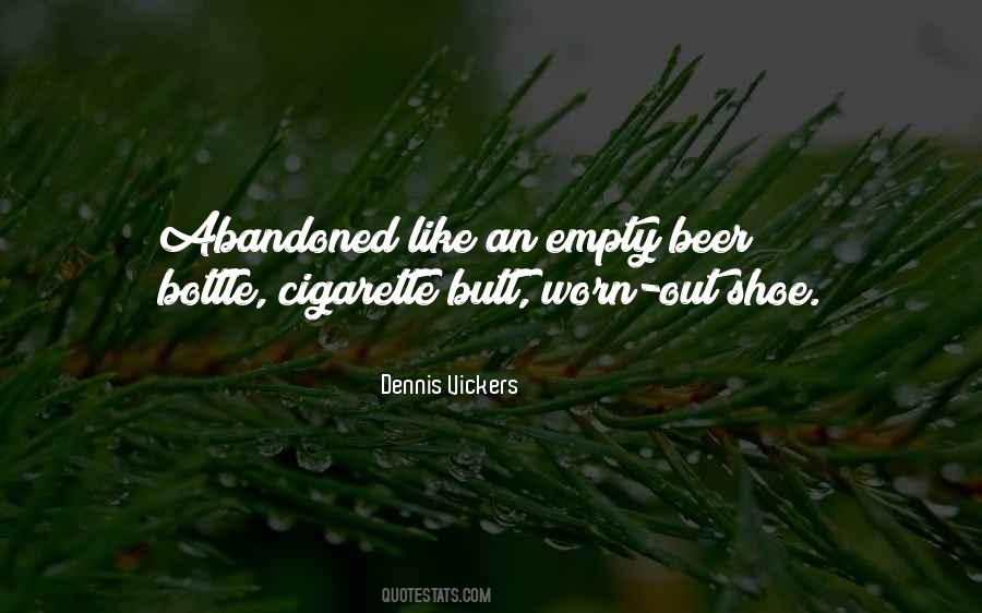 Quotes About Empty Bottle #1196338