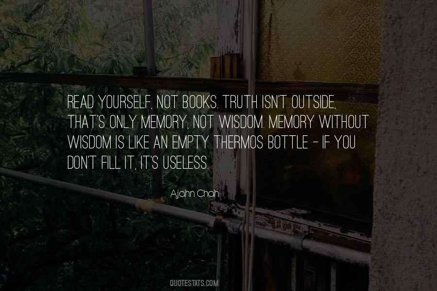 Quotes About Empty Bottle #788378