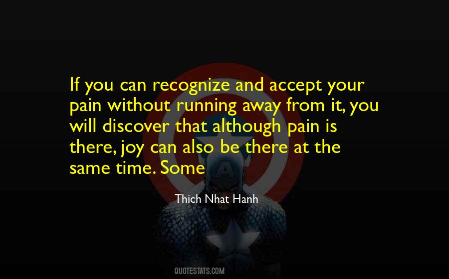 Quotes About Running Away From Pain #887623