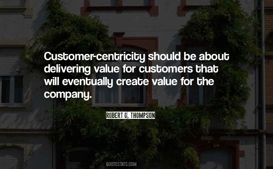 Quotes About Customer Centricity #227756