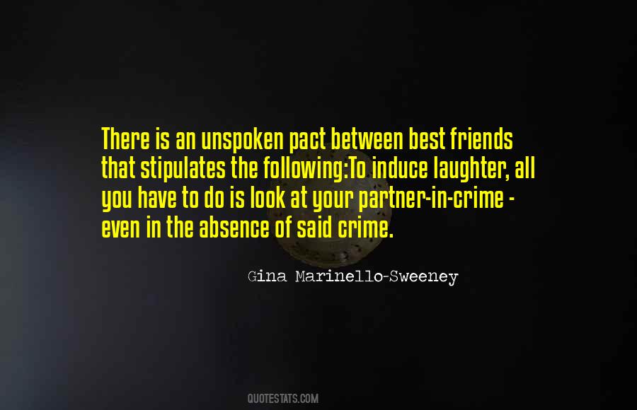 Quotes About Partner In Crime #1573743