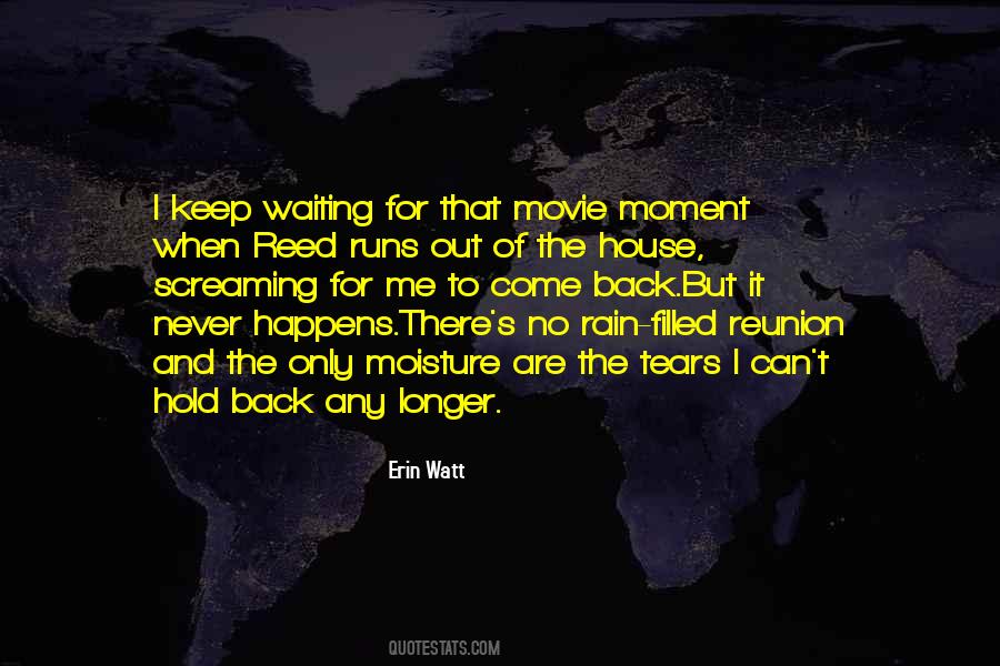 Quotes About No Longer Waiting #1493006