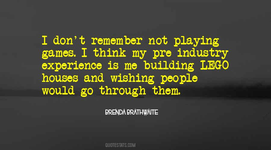 Quotes About Not Playing Games #1449153