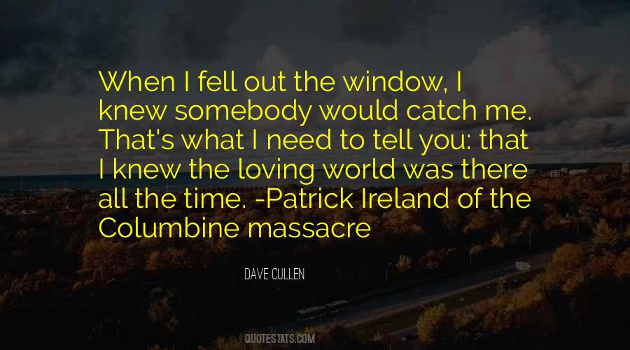 Quotes About The Columbine Massacre #449804