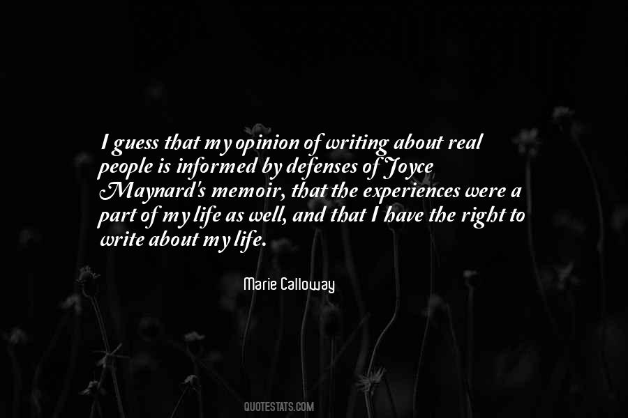 Quotes About People's Experiences #1309402