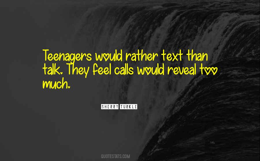 Quotes About Text #1831461