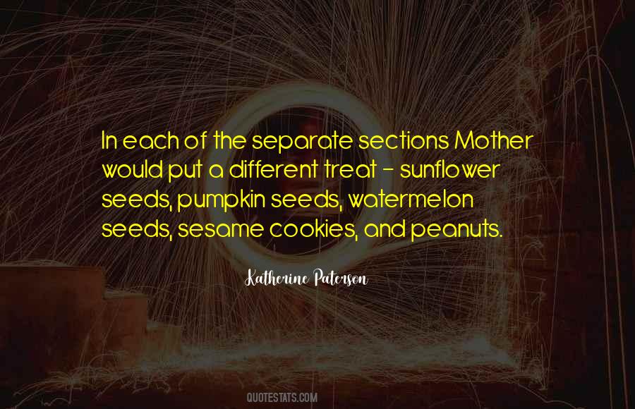 Quotes About Pumpkin Seeds #642281