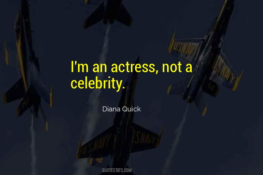 An Actress Quotes #1238320