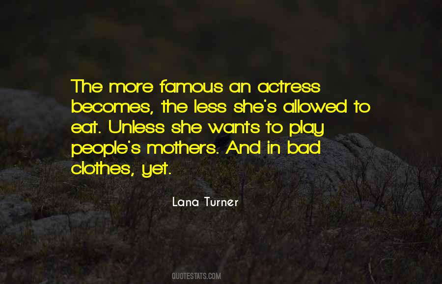An Actress Quotes #1243254