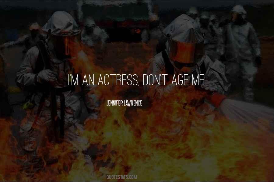An Actress Quotes #1265895
