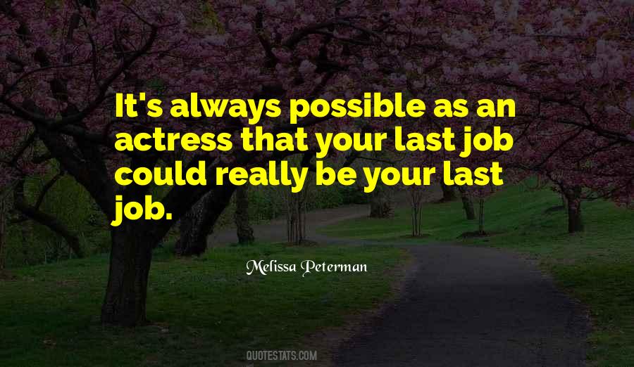 An Actress Quotes #1269302