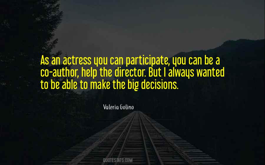 An Actress Quotes #1308054