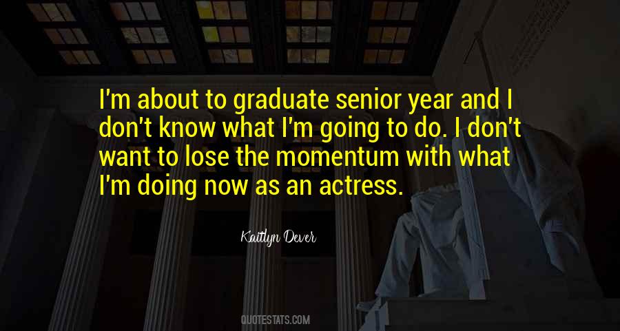 An Actress Quotes #1313020