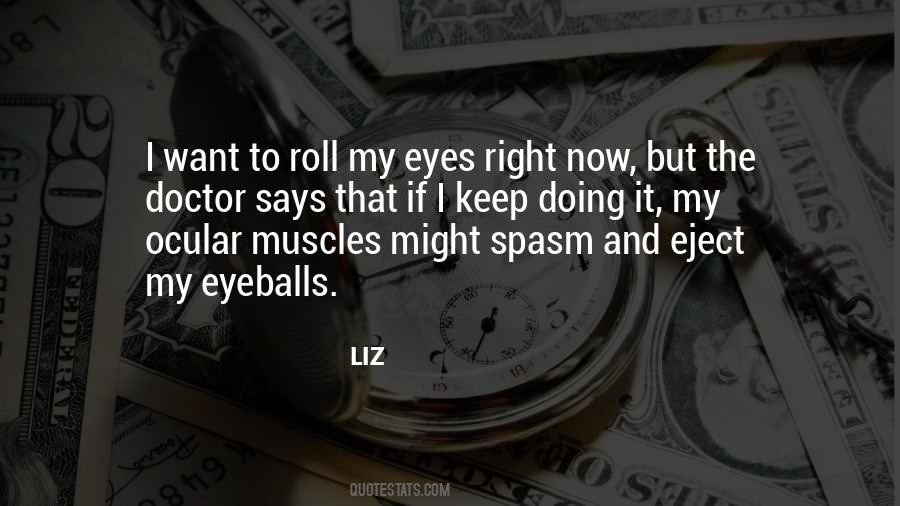 Quotes About Eyeballs #363193