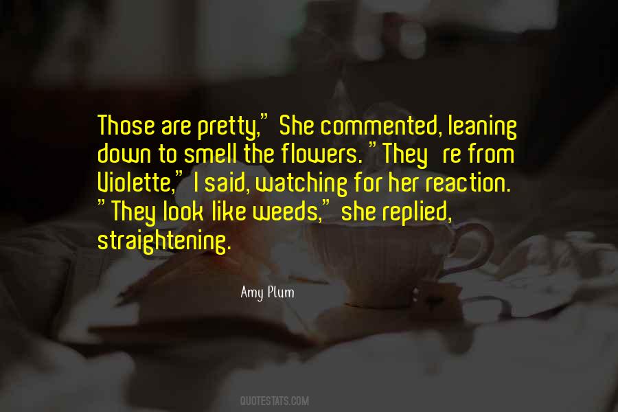 Quotes About The Smell Of Flowers #1065396