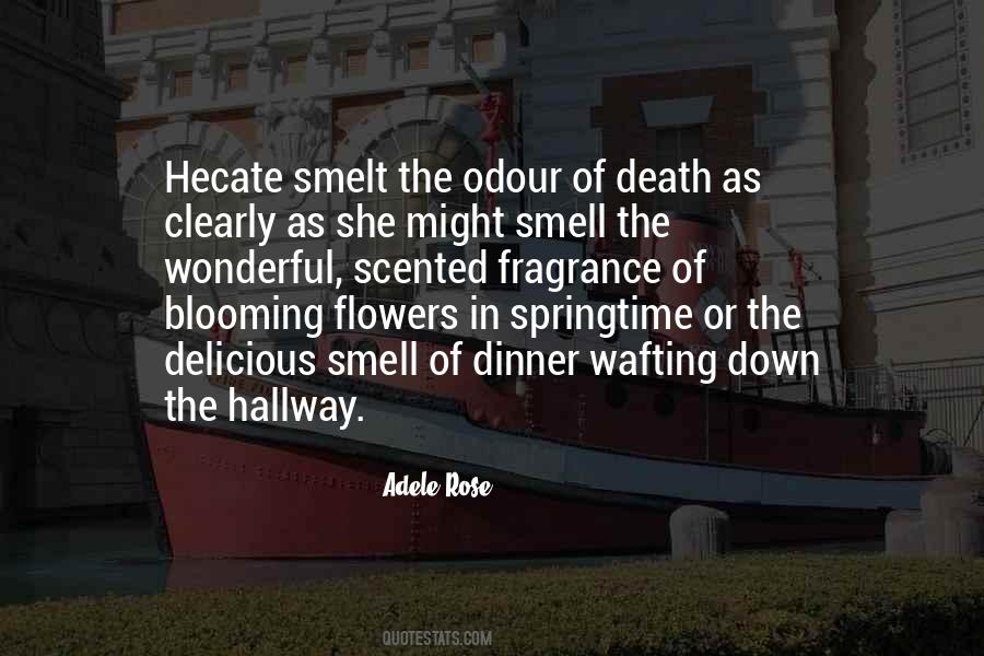 Quotes About The Smell Of Flowers #1682401