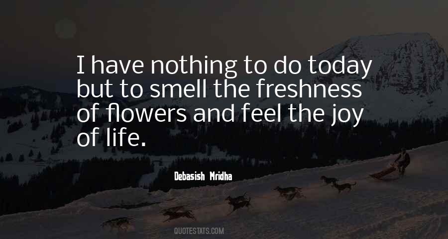 Quotes About The Smell Of Flowers #1843191