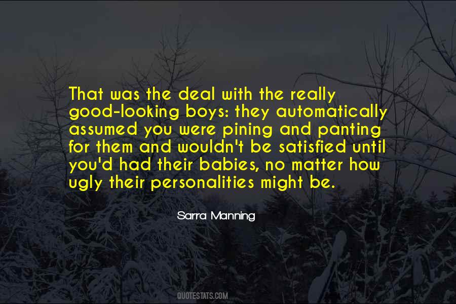 Quotes About Ugly Personalities #408426