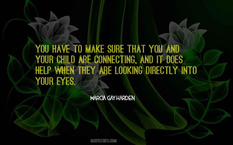 Quotes About Looking Into Eyes #1254363