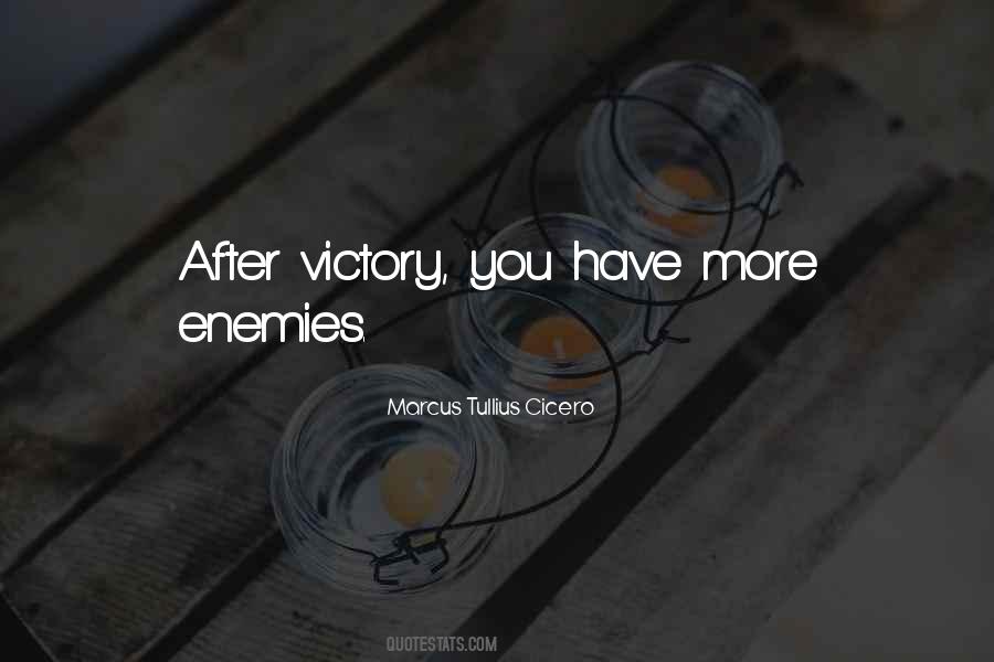 Quotes About Victory Over Enemies #1602433