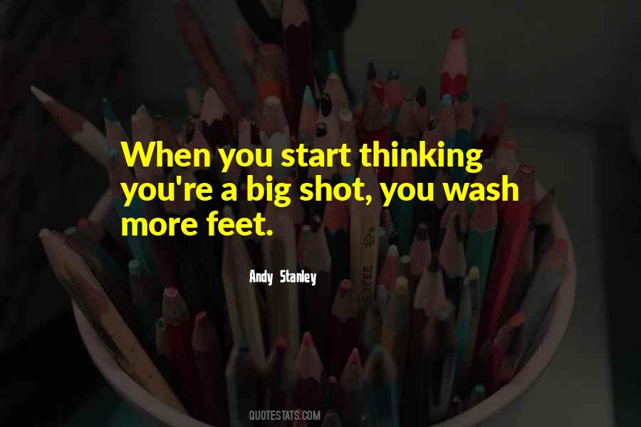 Quotes About Big Shots #1259182