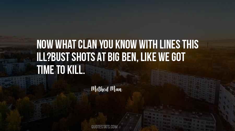 Quotes About Big Shots #1459579