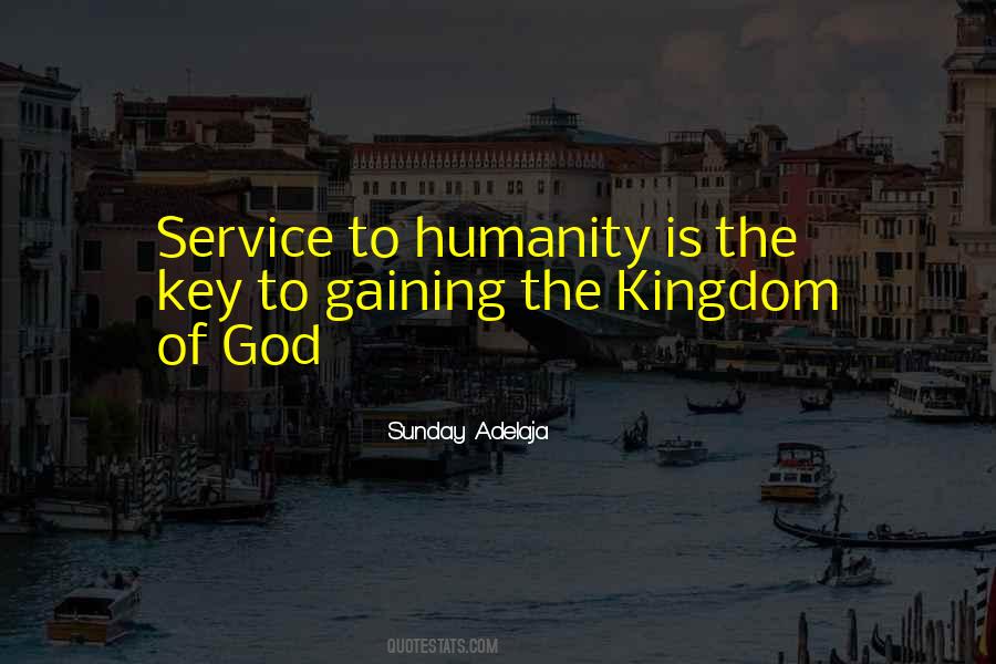 Service To Humanity Quotes #1454838