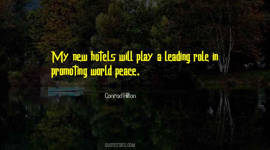 Quotes About Promoting World Peace #43800
