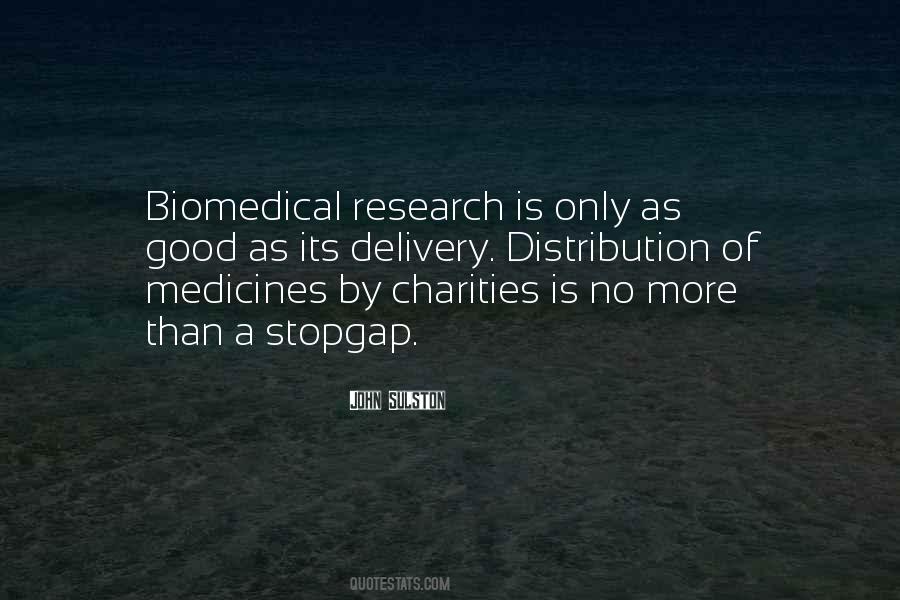 Quotes About Biomedical Research #699217