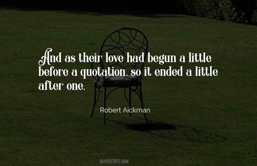 Love Ended Quotes #932050