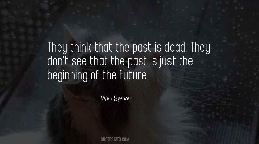 Quotes About Just The Beginning #1016452
