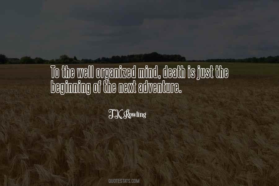 Quotes About Just The Beginning #1536298
