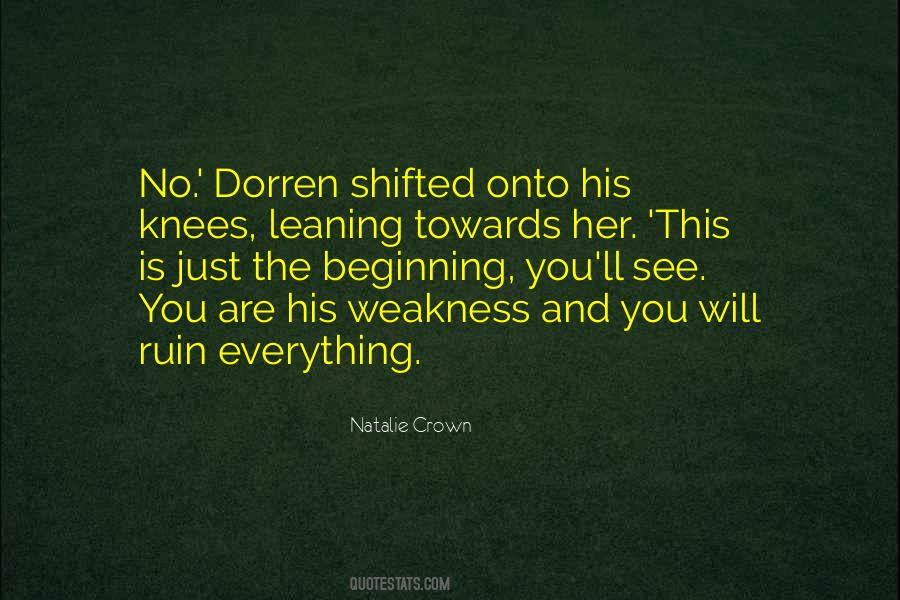 Quotes About Just The Beginning #859365