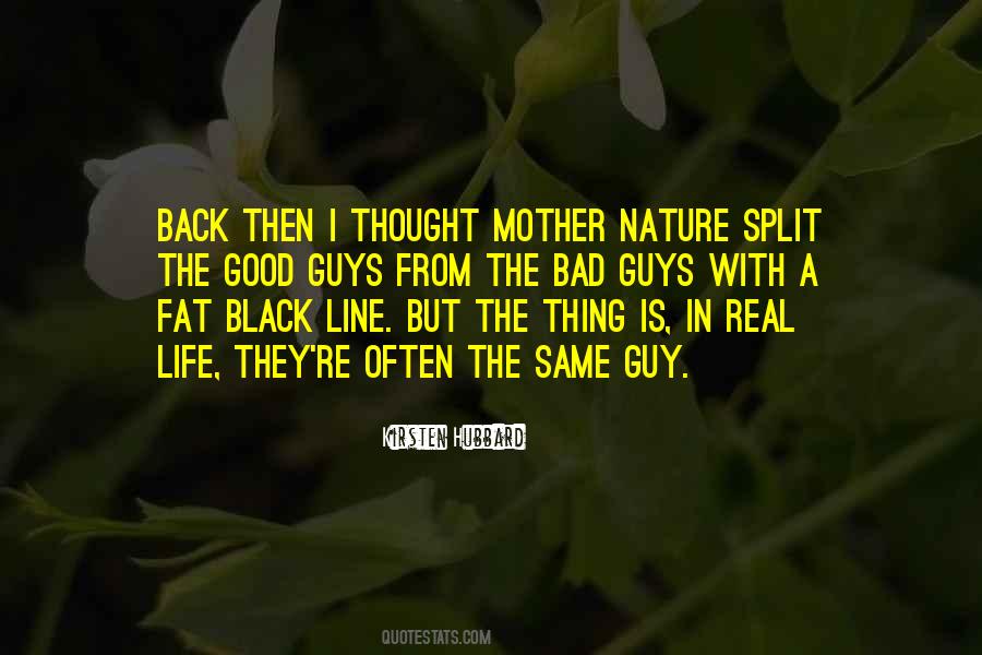 Nature Good Quotes #179848