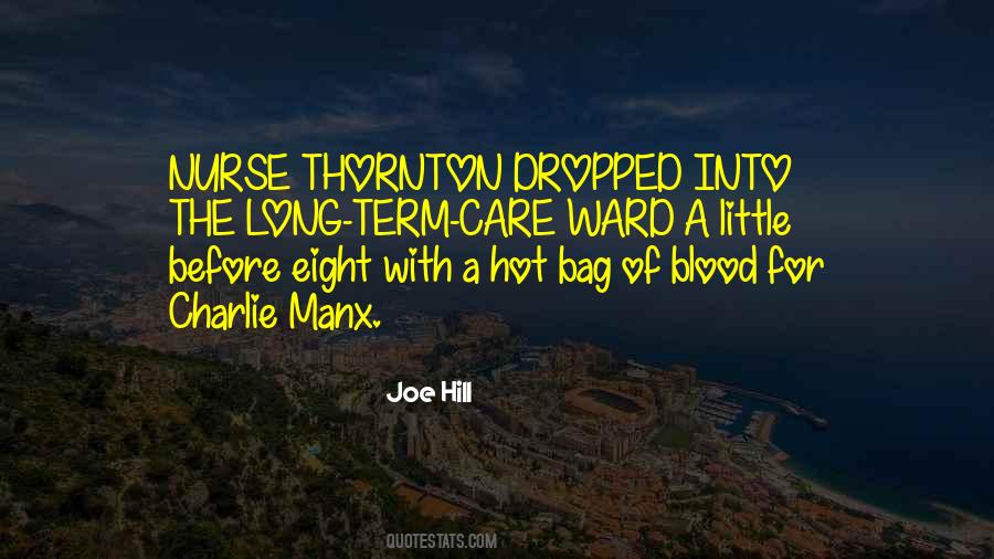 Quotes About Long Term Care #1522748